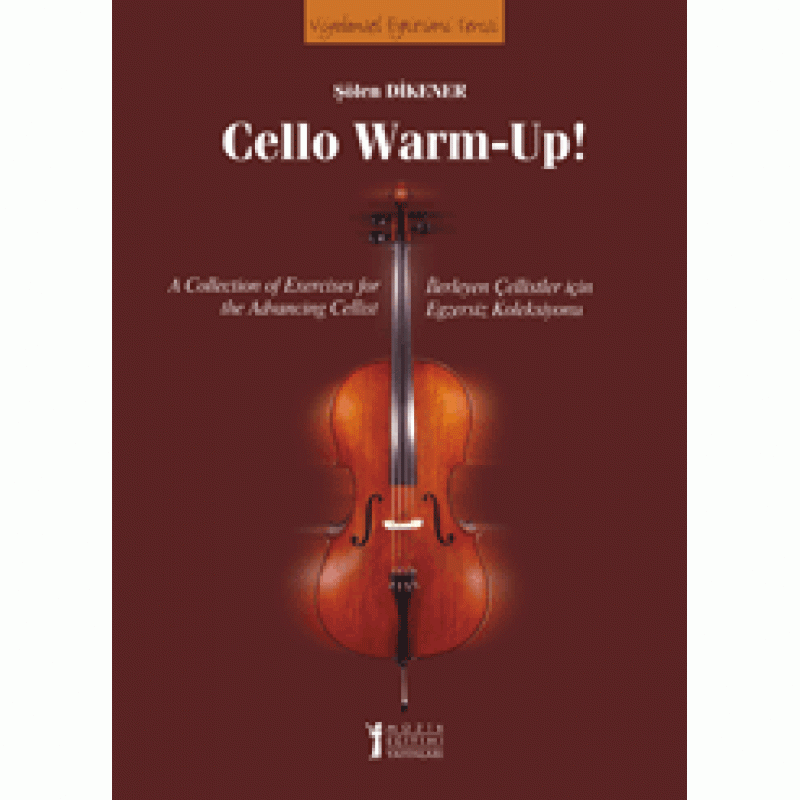 Şölen Dikener - Cello Warm-Up!