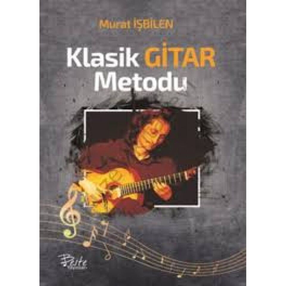 Murat İşbilen - Klasik Gitar Metodu