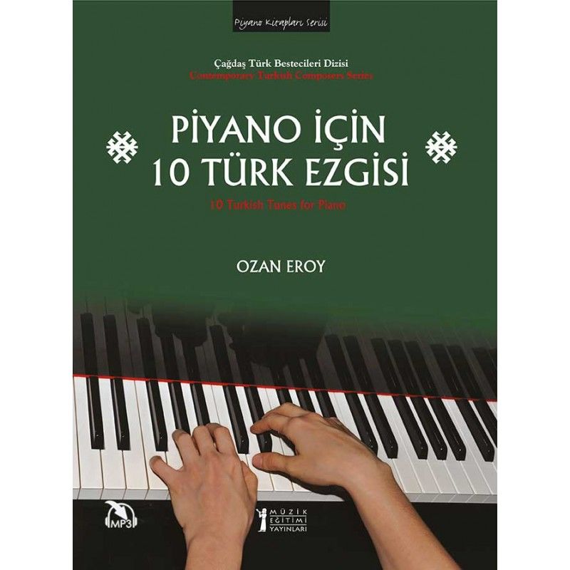 Ozan Eroy – Piyano İçin 10 Türk Ezgisi