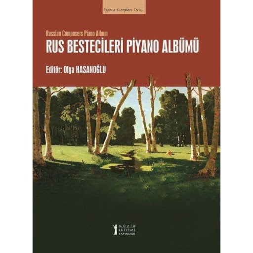 Olga Hasanoğlu-Rus Bestecileri Piyano Albümü