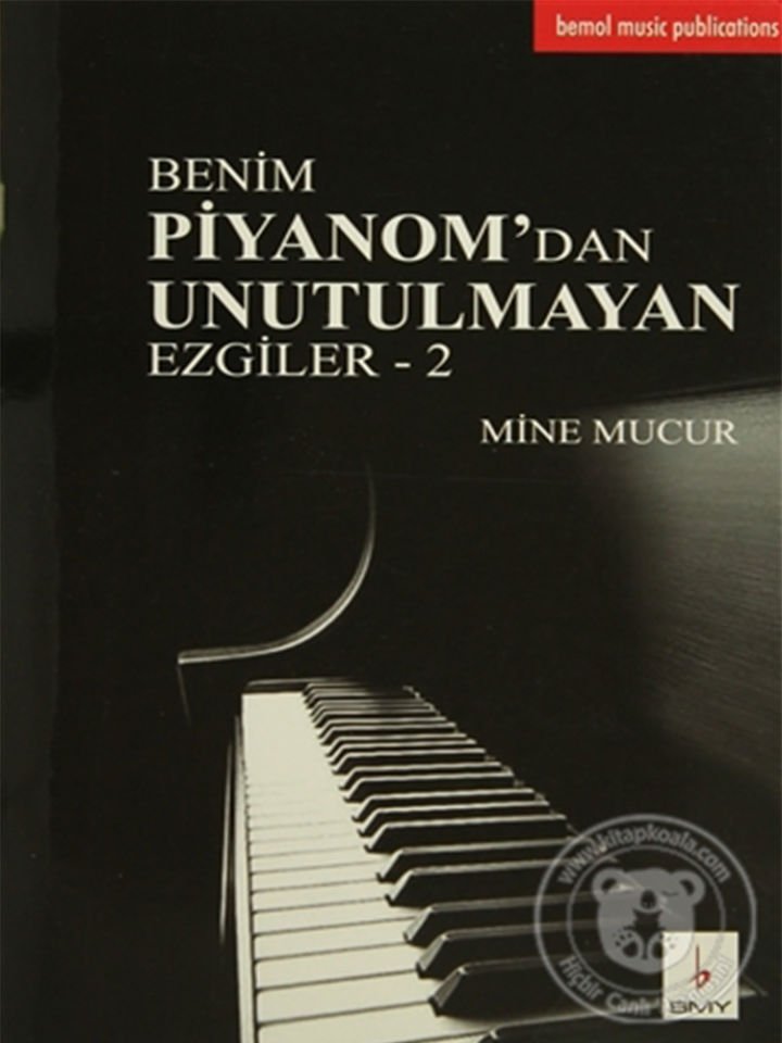 Mine Mucur-Benim Piyanom’dan Unutulmayan Ezgiler-2