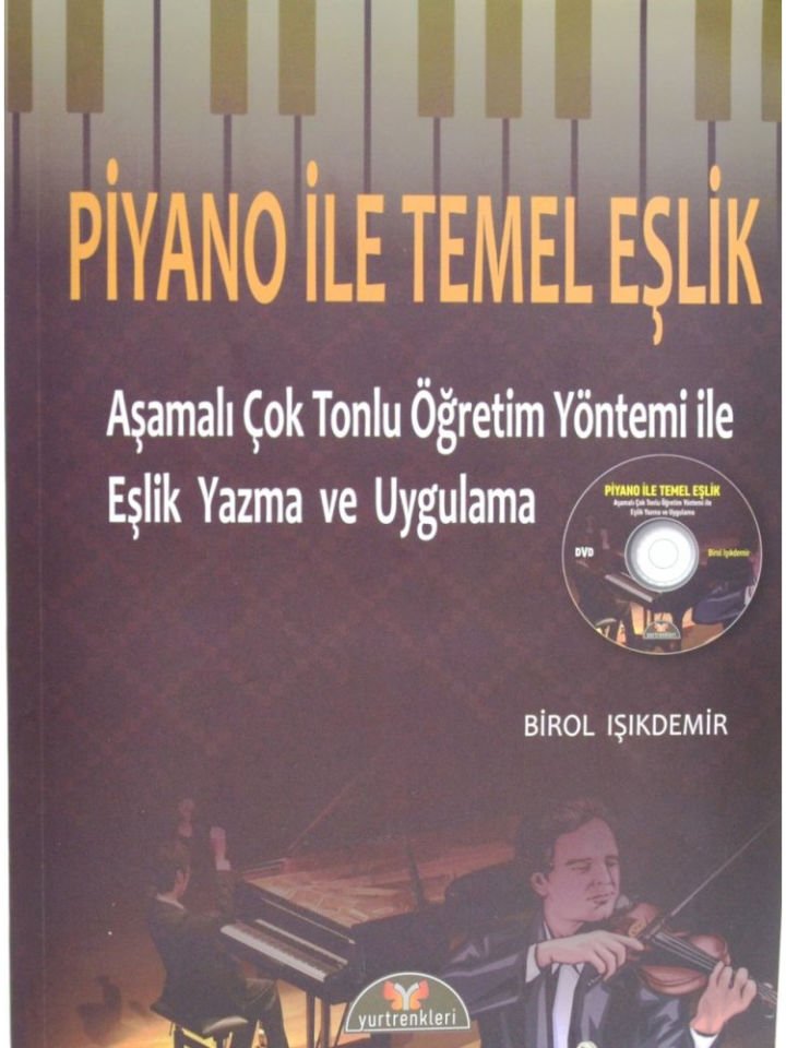 Birol Işıkdemir-Piyano İle Temel Eşlik