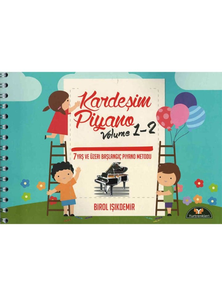 Birol Işıkdemir-Kardeşim Piyano Volume 1-2