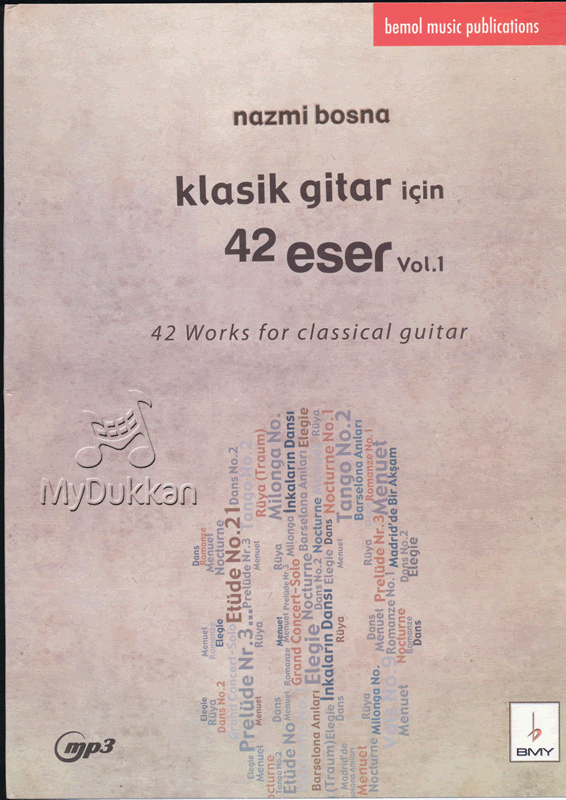 Nazmi Bosna – Klasik Gitar için 42 Eser-Vol.1