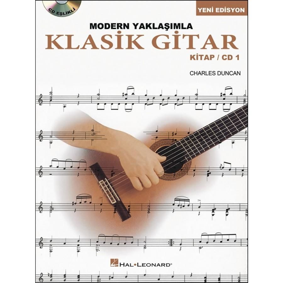 Charles Duncon – Modern Yaklaşımla Klasik Gitar 1
