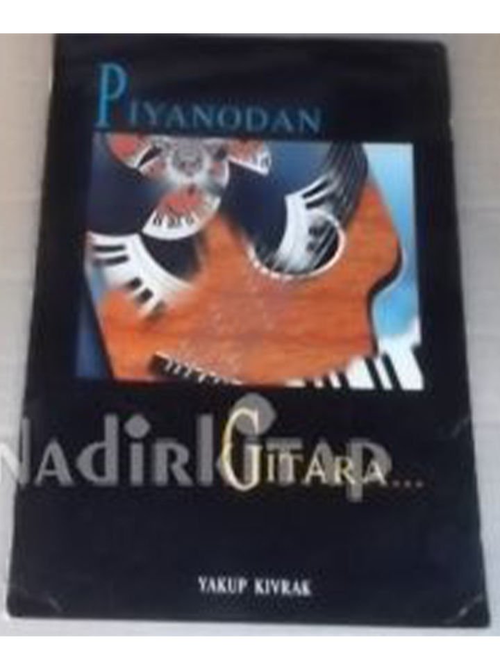Yakup Kıvrak-Piyanodan Gitara