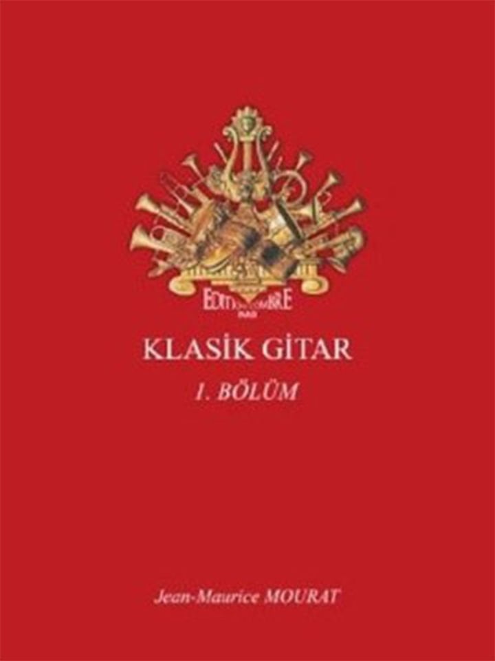 Jean-Maurice Mourat-Klasik Gitar 1. Bölüm