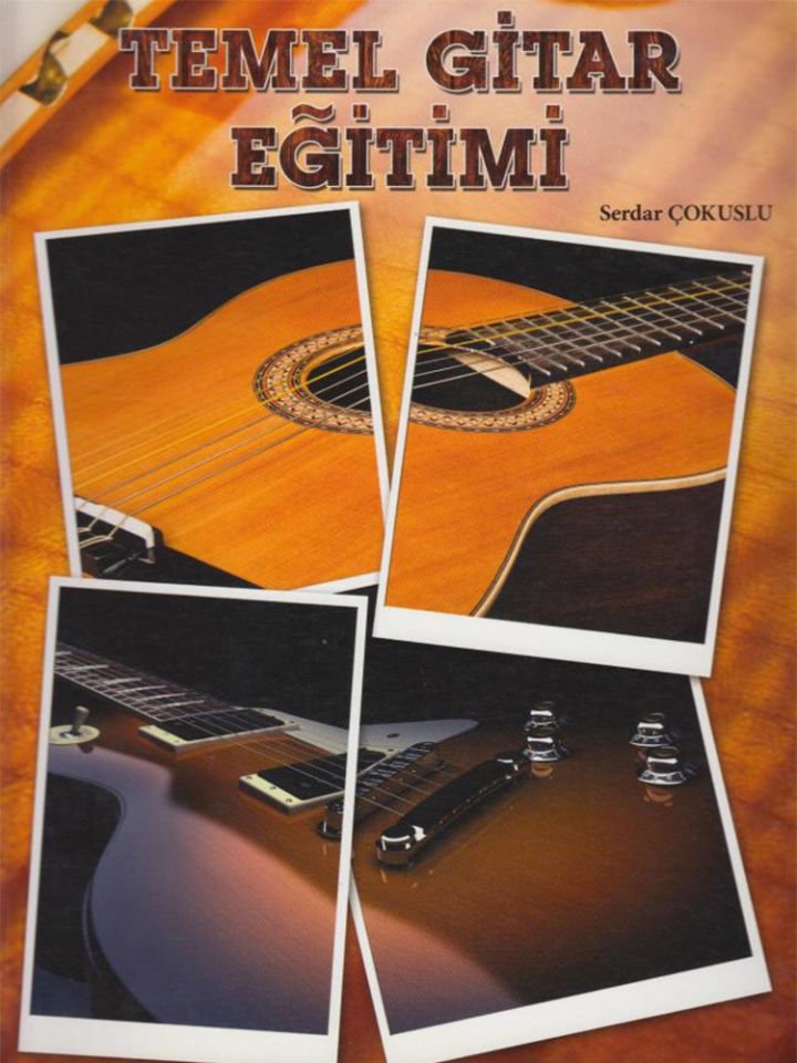 Serdar Çokuslu-Temel Gitar Eğitimi