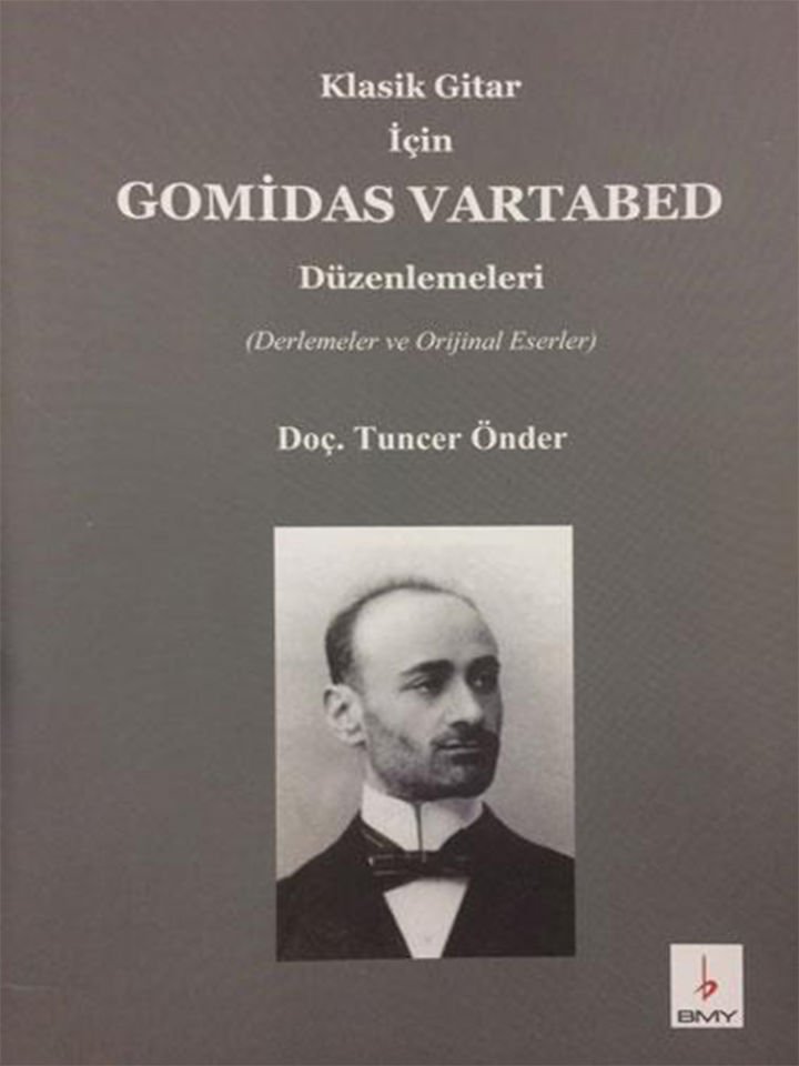 Tuncer Önder-Klasik Gitar İçin Gomidas Vartabed Düzenlemeleri