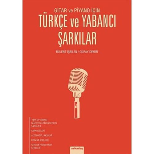 Bülent İşbilen/Güray Demir-Gitar ve Piyano İçin Türkçe ve Yabancı Şarkılar