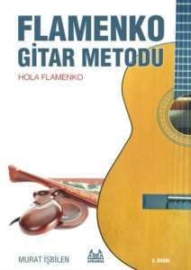 Murat İşbilen - Flamenko Gitar Metodu