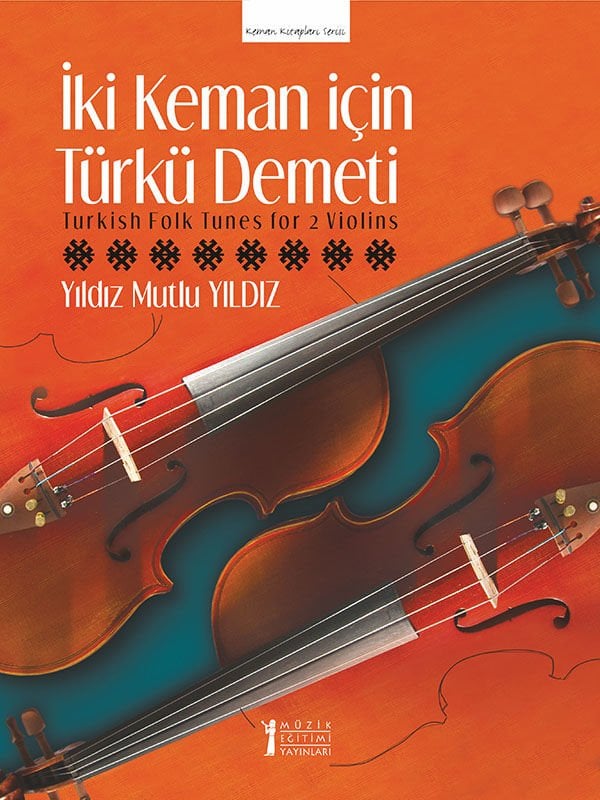 Yıldız Mutlu Yıldız – İki Keman için Türkü Demeti