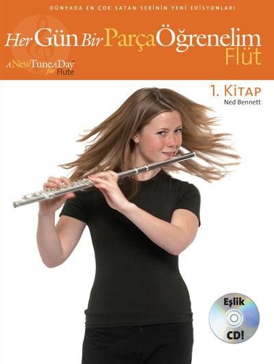 Ned Bennett-Her Gün Bir Parça Öğrenelim Flüt 1. Kitap