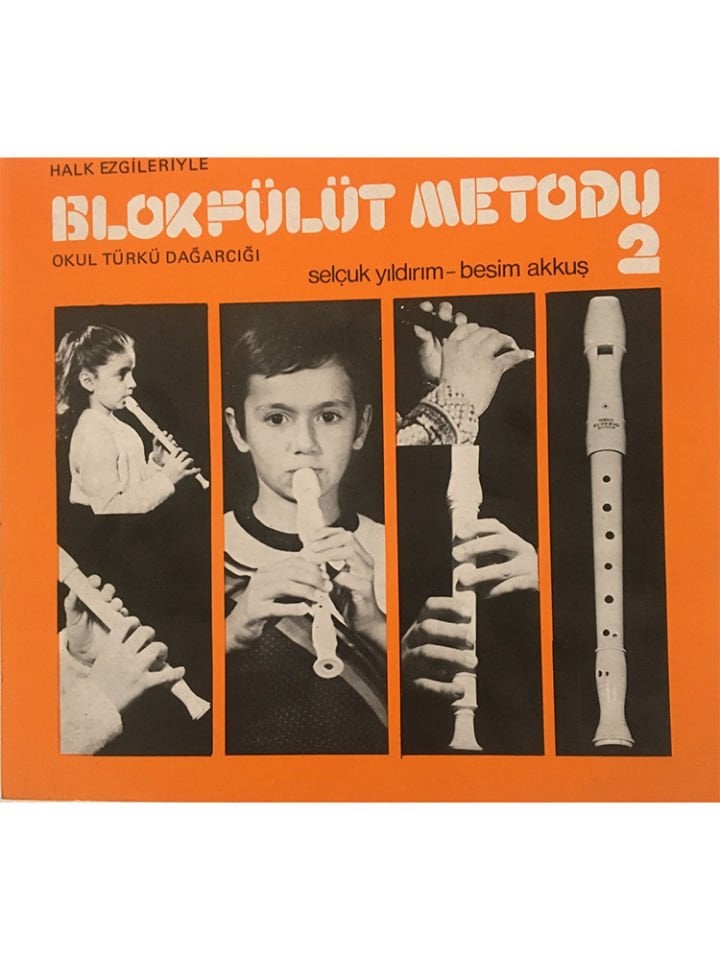 Selçuk Yıldırım-Besim Akkuş-Halk Ezgileriyle Blokflüt Metodu 2