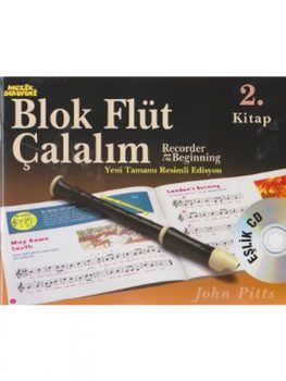 John Pitts-Blokflüt Çalalım 2. Kitap