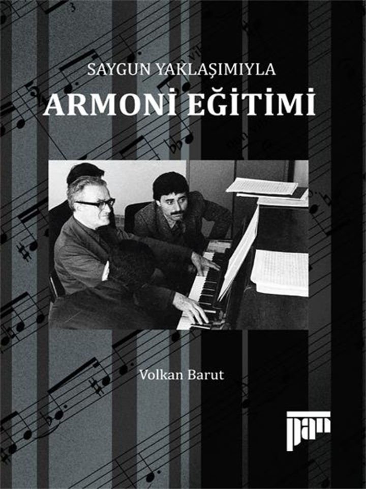 Volkan Barut – Saygun Yaklaşımıyla Armoni Eğitimi