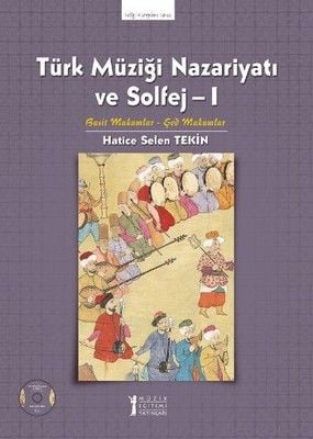 Hatice Selen Tekin-Türk Müziği Nazariyatı ve Solfej-1