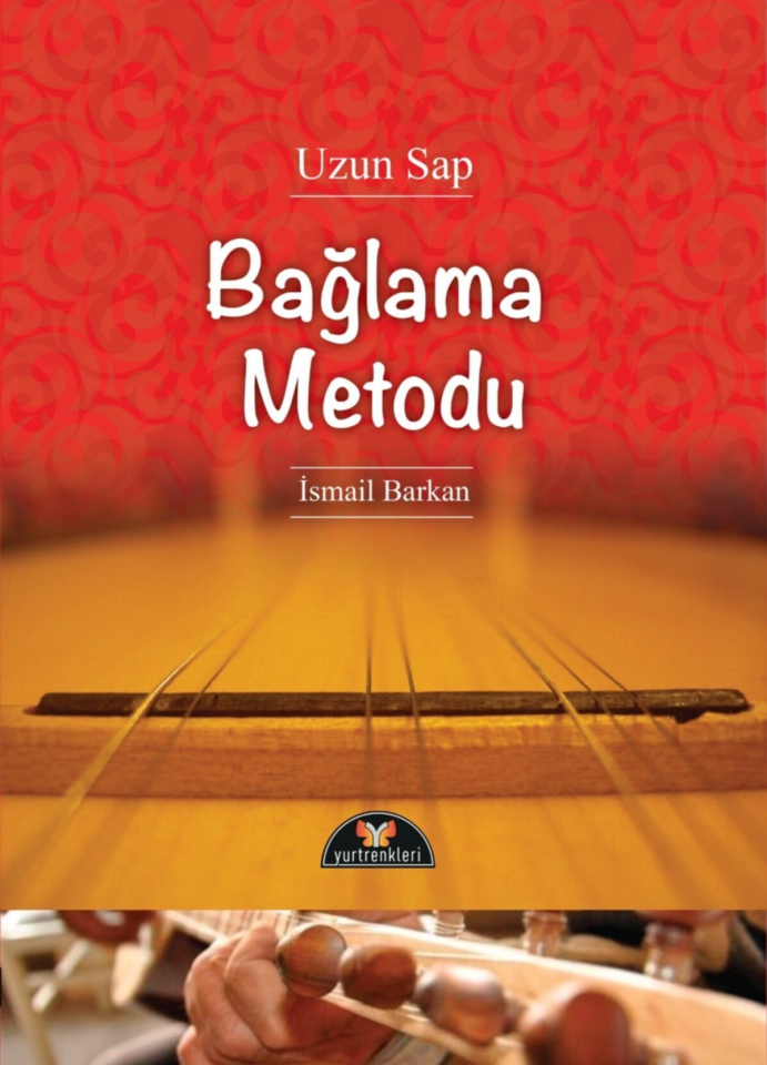 İsmail Barkan – Uzun Sap Bağlama Metodu
