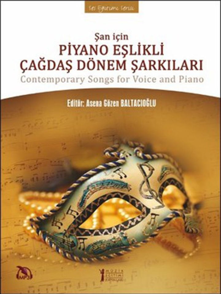 Asena Gözen Baltacıoğlu-Şan İçin Piyano Eşlikli Çağdaş Dönem Şarkıları