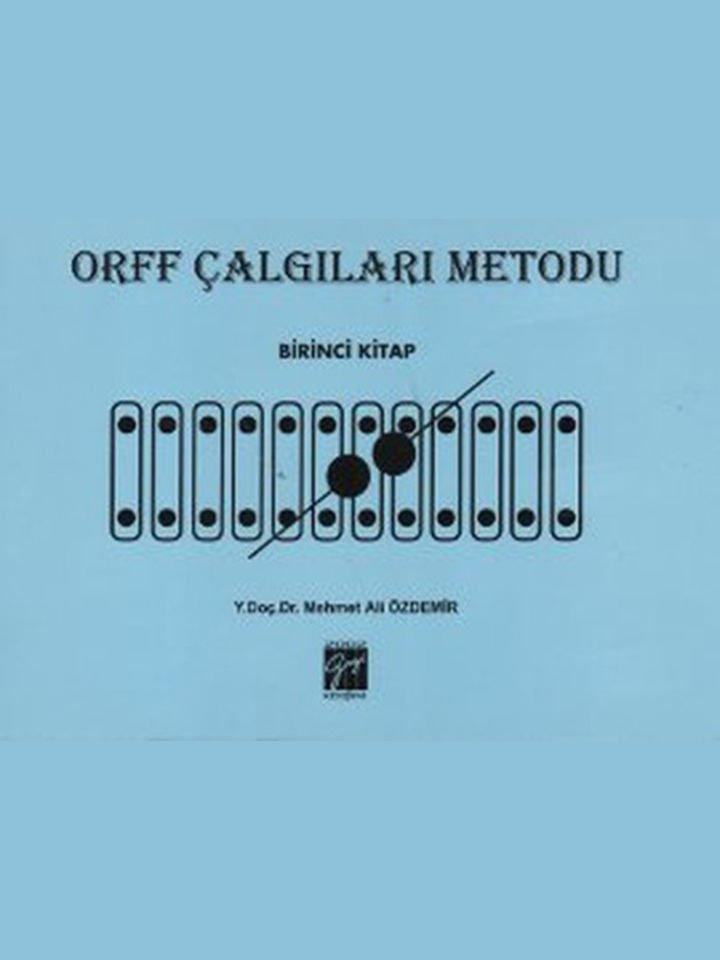 Mehmet Ali Özdemir-Orff Çalgıları Metodu Birinci Kitap